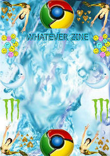 W H A T E V E R ZINE