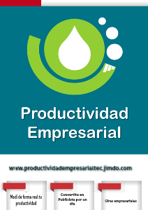 Productividad Empresarial TEC... ¡Integrando Creatividad e Innovación! 2013