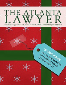 The Atlanta Lawyer - Official Publication of the Atlanta Bar Association