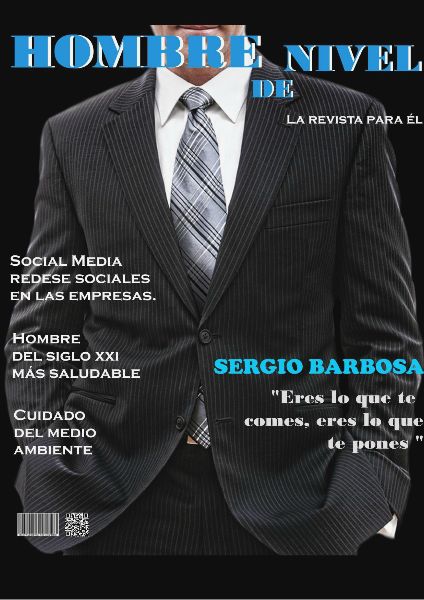 Taller 2/ Jeison Sanabria (Grupo 313-1BN Mercadeo&Publicidad). Revista Hombre de Nivel ! VOLUME 1 !