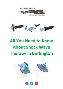 Everything you need to know about shockwave therapy in Burlington