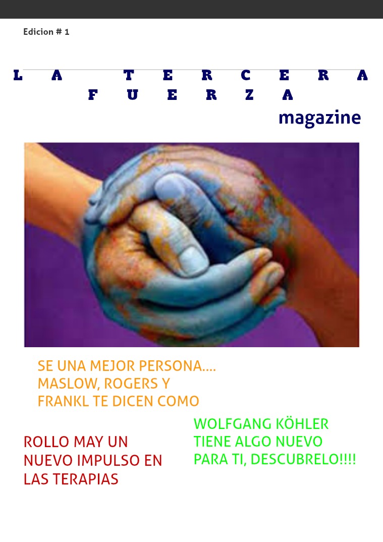 My first Magazine la tercera fuerza