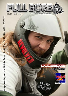 Full Bore Longboarding Magazine