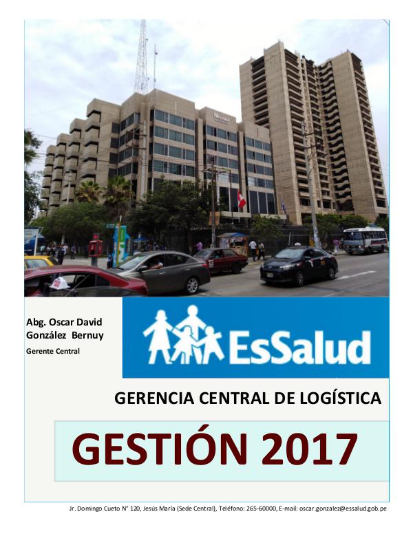 REVISTA GESTIÓN 2017 GERENCIA CENTRAL DE LOGISTICA ESSALUD GERENCIA CENTRAL DE LOGÍSTICA GESTIÓN 2017