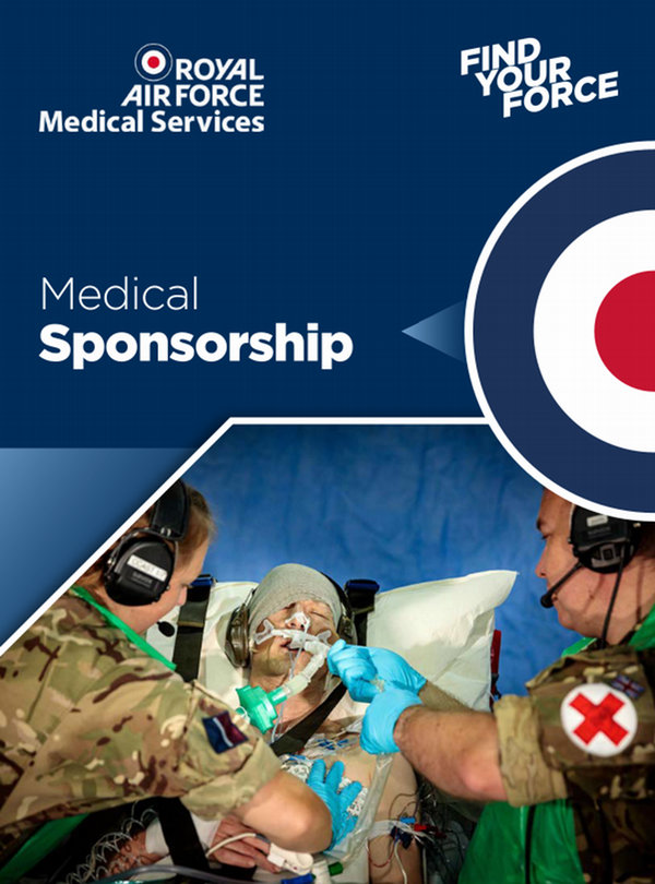 Medical Sponsorship Royal Air Force Medical Sponsorship