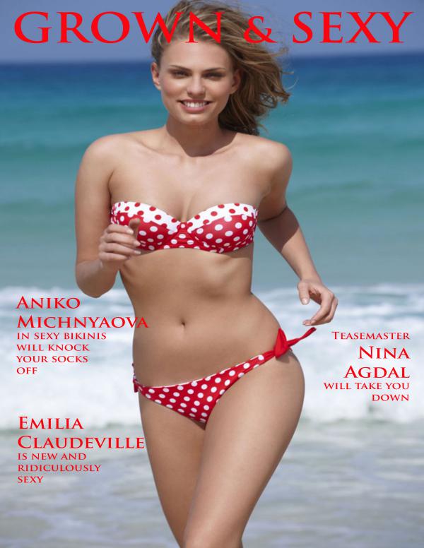 Grown & Sexy Magazine - February 2018 Issue Grown & Sexy Magazine - February 2018 Issue