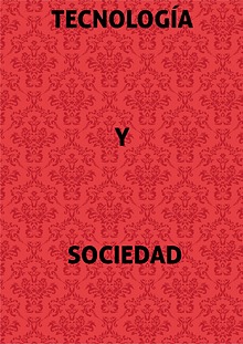 Tecnología y sociedad