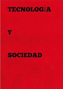 la tecnologia y la sociedad