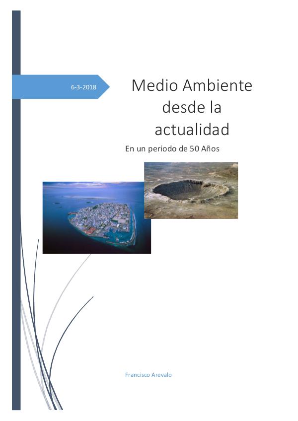 Situacion del Medio Ambiente MEDIO AMBIENTE EN LA ACTUALIDAD