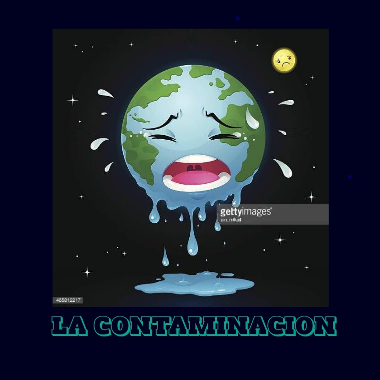 La contaminacion La contaminación