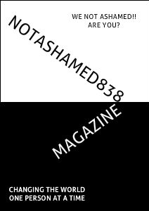 NotAshamed838 Magazine