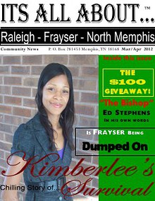 Its All About Raleigh-Frayser-North Memphis Jan/Feb 2012