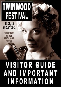 Twinwood Festival 2013 Visitor Guide 24th 25th 26th August 2013