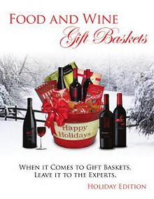 Holiday Gift Baskets 2013