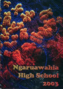 Ngaruawahia High School Yearbooks 1994-2009