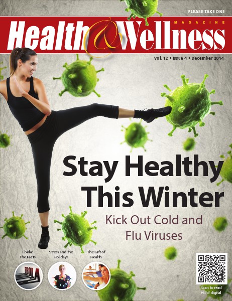 Health&Wellness Magazine December 2014