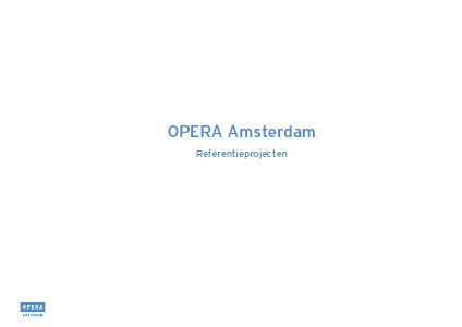 OPERA AMSTERDAM 2013