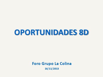 oportunidades 8d noviembre 2013