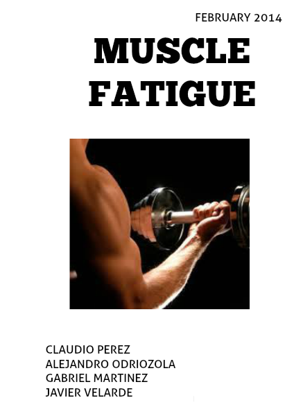 Muscle Fatigue Volume 1