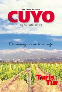 GUIAS DE VIAJE TURISTUR - AEROLINEAS ARGENTINAS ESCAPADAS a CUYO, Mendoza y San Juan