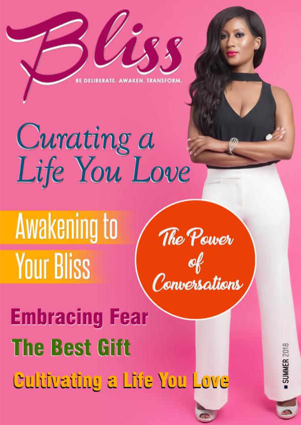 Bliss Magazine Bliss Magazine Summer 2018