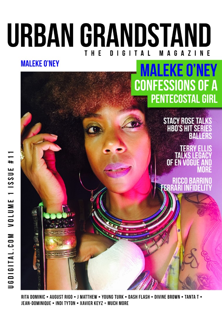 Urban Grandstand Digital Issue 11: Maleke O'ney, Stacy Rose, & Divine Brown