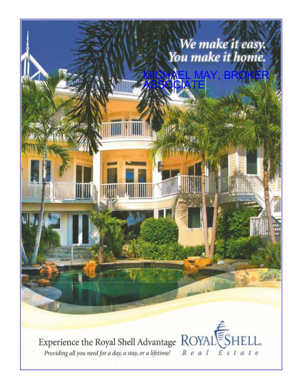 Michael May and Royal Shell Real Estate: A Winning Combination! February 28, 2017