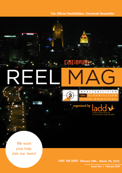 ReelAbilities: Cincinnati Issue One,  February 2014