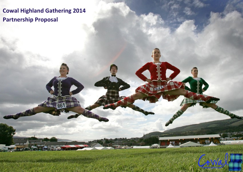 Cowal Highland Gathering Partnership Proposal to Radio Clyde Feb 2014 Feb. 2014