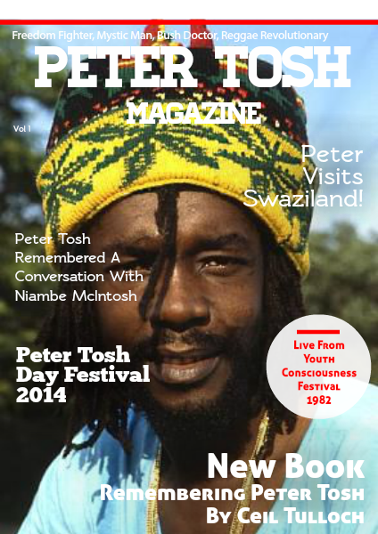 Peter Tosh Magazine Peter Tosh Magazine - Vol. 1