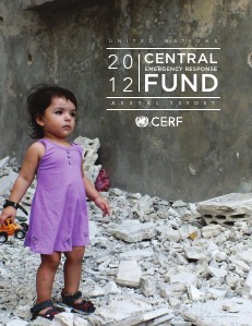 UN CERF Annual Report 2012 January 2012 - December 2012