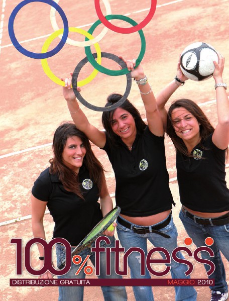 100% Fitness Mag - Anno IV Maggio 2010