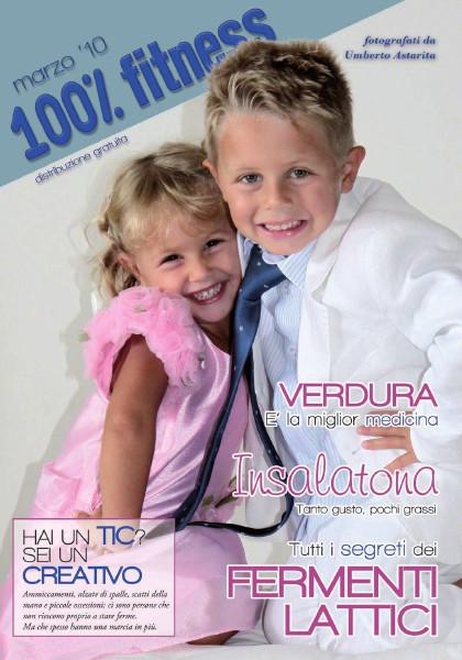 100% Fitness Mag - Anno IV Marzo 2010