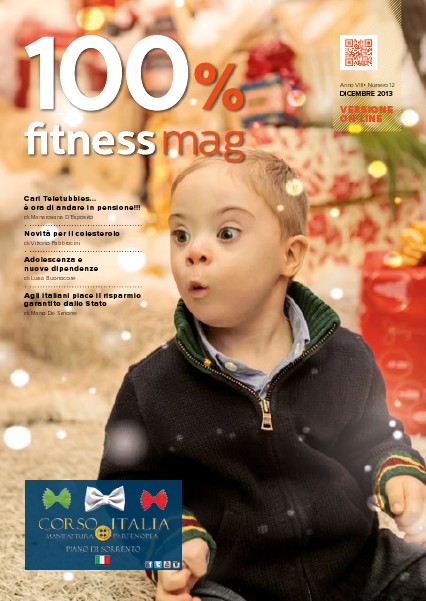 100% Fitness Mag - Anno VII Dicembre 2013