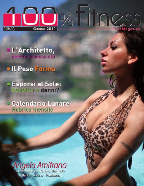 100% Fitness Mag - Anno V Giugno 2011